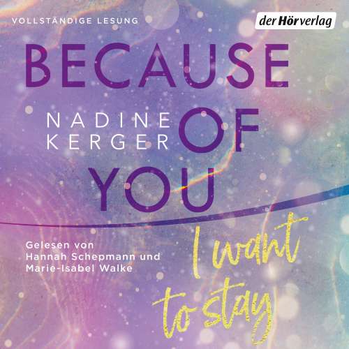 Cover von Nadine Kerger - Because of You - Band 1 - Because of You I Want to Stay