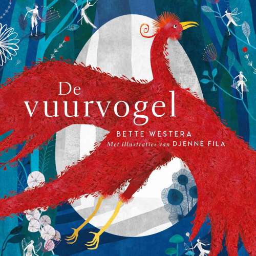 Cover von Bette Westera - De vuurvogel