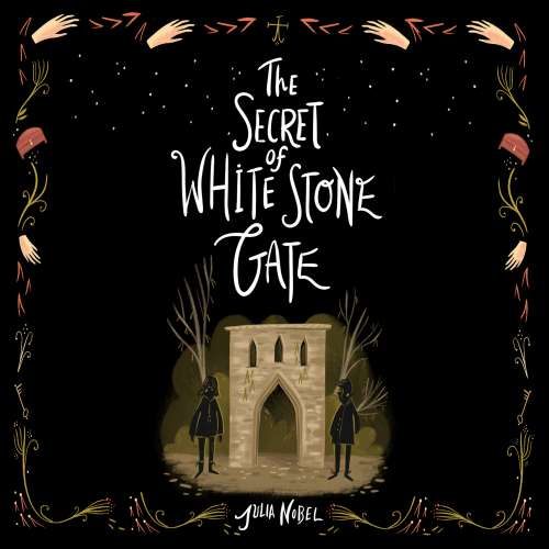 Cover von Julia Nobel - Black Hollow Lane - Book 2 - Secret of White Stone Gate, The