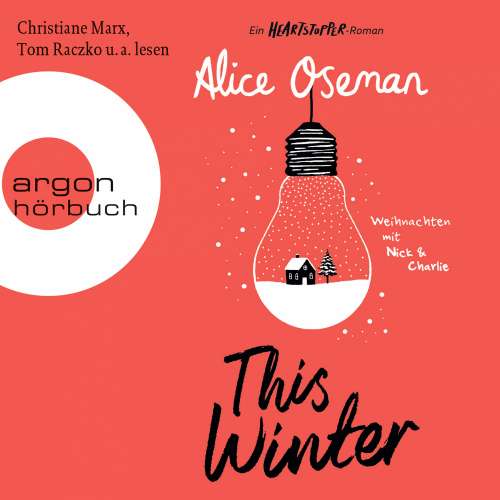 Cover von Alice Oseman - This Winter - Ein Heartstopper-Roman - Weihnachten mit Nick & Charlie