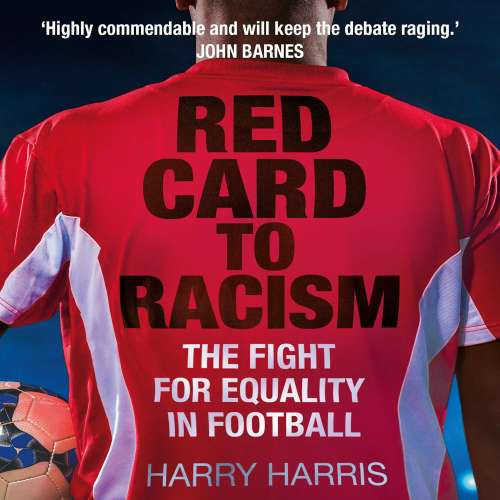Cover von Harry Harris - Red Card to Racism - The Fight for Equality in Football