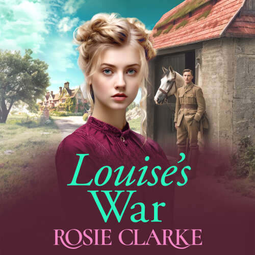 Cover von Rosie Clarke - Louise's War
