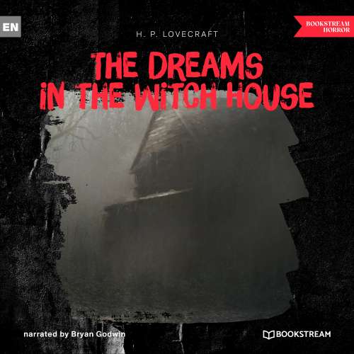 Cover von H. P. Lovecraft - The Dreams in the Witch House