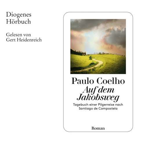 Cover von Paulo Coelho - Auf dem Jakobsweg - Tagebuch einer Pilgerreise nach Santiago de Compostela