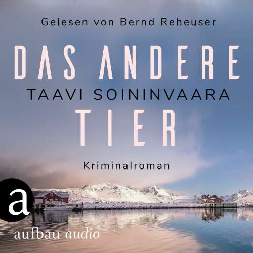 Cover von Taavi Soininvaara - Arto Ratamo ermittelt - Band 9 - Das andere Tier