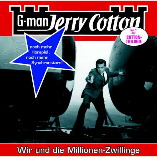Cover von Jerry Cotton - Jerry Cotton - Folge 14 - Wir und die Millionen-Zwillinge