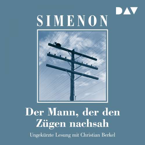 Cover von Georges Simenon - Der Mann, der den Zügen nachsah