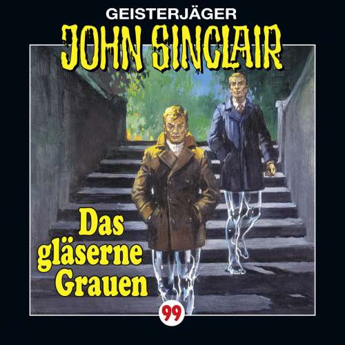 Cover von Jason Dark - John Sinclair - Folge 99 - Das gläserne Grauen
