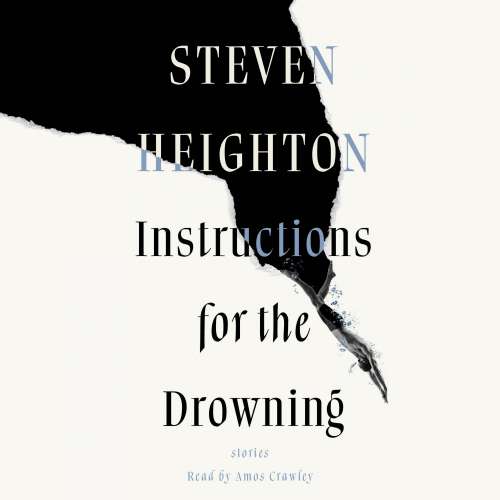 Cover von Steven Heighton - Instructions for the Drowning