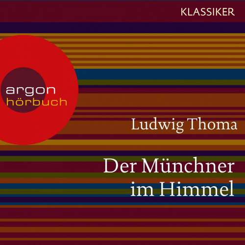 Cover von Ludwig Thoma - Der Münchner im Himmel