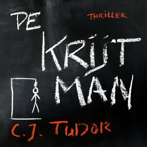 Cover von C.J. Tudor - De Krijtman