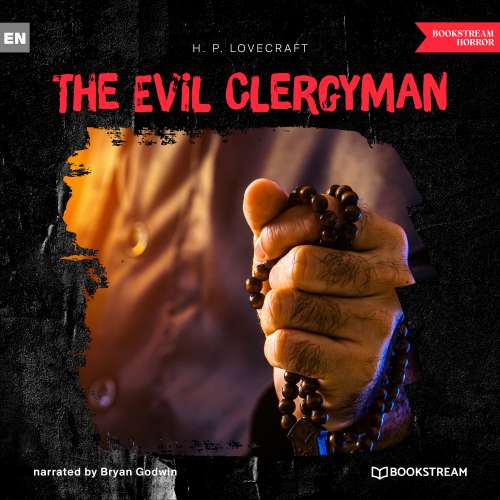 Cover von H. P. Lovecraft - The Evil Clergyman