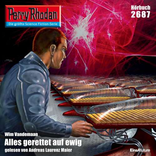Cover von Wim Vandemaan - Perry Rhodan - Erstauflage 2687 - Alles gerettet auf ewig