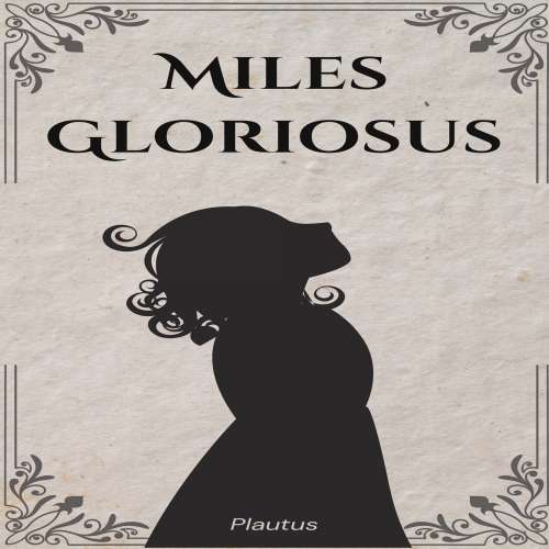 Cover von Plautus - Miles Gloriosus