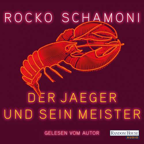 Cover von Rocko Schamoni - Der Jäger und sein Meister