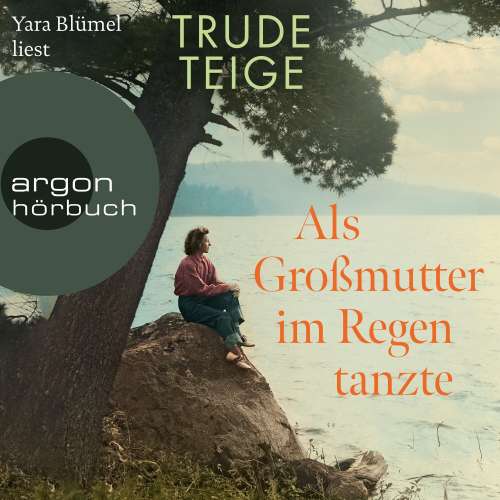 Cover von Trude Teige - Als Großmutter im Regen tanzte