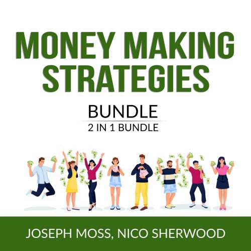 Cover von Joseph Moss - Money Making Strategies Bundle, 2 IN 1 Bundle - Money Ninja and Money Affirmation