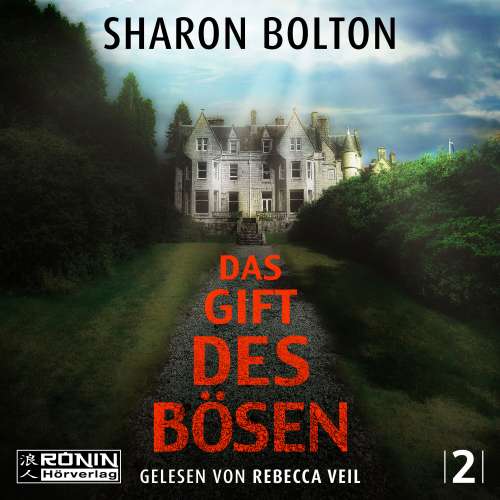 Cover von Sharon Bolton - Florence Lovelady - Band 2 - Das Gift des Bösen