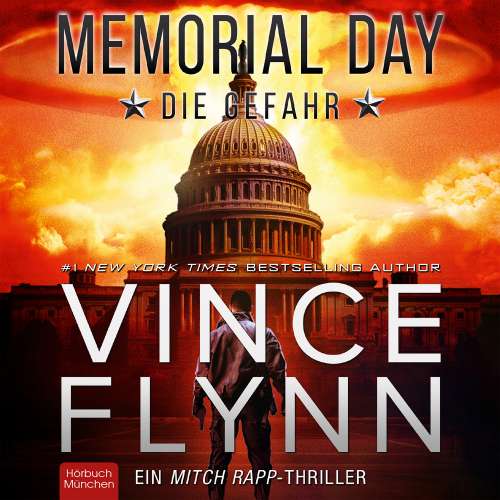 Cover von Vince Flynn - Memorial Day - Die Gefahr
