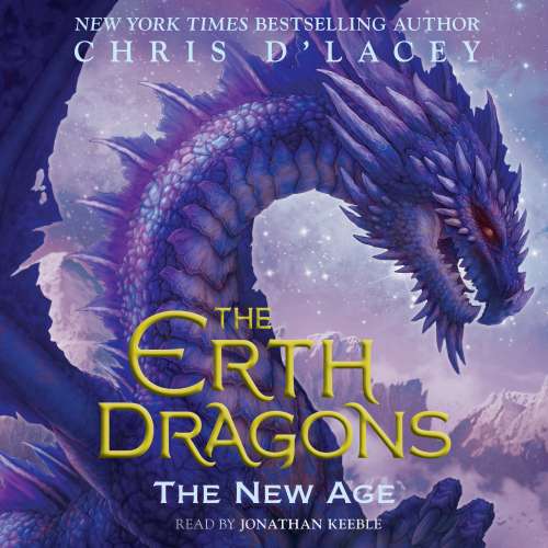 Cover von Chris d'Lacey - The Erth Dragons - Book 3 - The New Age