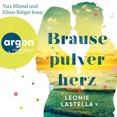 Cover von Leonie Lastella - Brausepulverherz