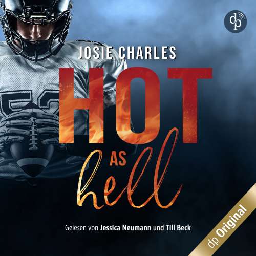 Cover von Josie Charles - Die Moore-Brothers-Dilogie - Band 1 - Hot As Hell