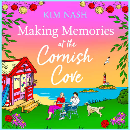 Cover von Kim Nash - Cornish Cove - Book 3 - Making Memories at the Cornish Cove