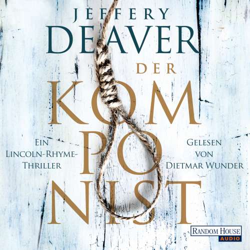 Cover von Jeffery Deaver -  Lincoln-Rhyme-Thriller 13 - Der Komponist