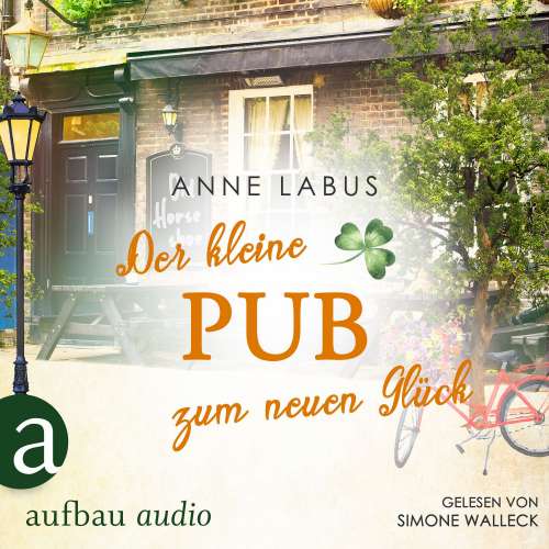 Cover von Anne Labus - Kleeblatt-Träume - Band 3 - Der kleine Pub zum neuen Glück