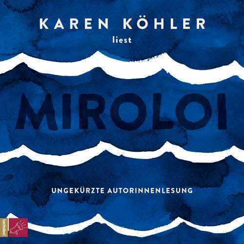Cover von Karen Köhler - Miroloi