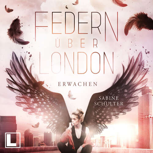 Cover - Sabine Schulter - Federn über London - Band 1 - Erwachen