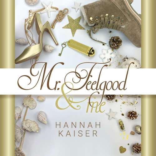 Cover von Hannah Kaiser - Mr. Feelgood & Me