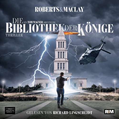 Cover von Roberts & Maclay - Ein Tom Wagner Abenteuer - Band 2 - Die Bibliothek der Könige