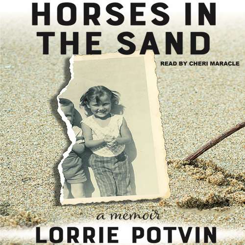 Cover von Lorrie Potvin - Inanna Memoir Series - Horses in the Sand