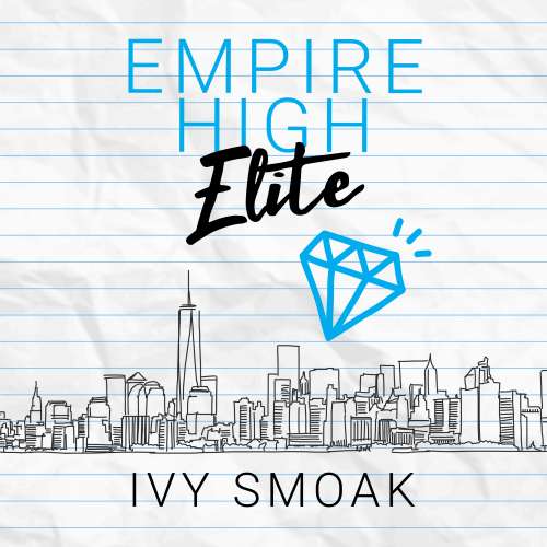 Cover von Ivy Smoak - Empire High - Book 2 - Empire High Elite