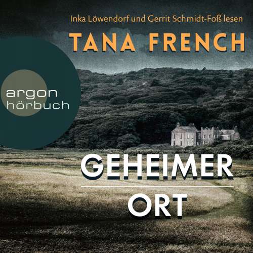 Cover von Tana French - Geheimer Ort