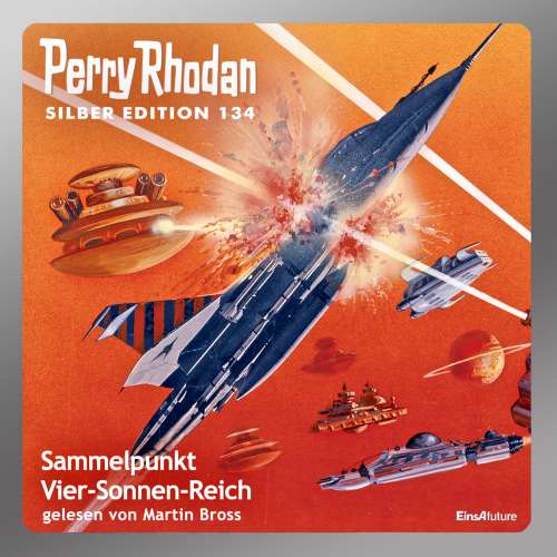 Cover von Thomas Ziegler - Perry Rhodan - Silber Edition 134 - Sammelpunkt Vier-Sonnen-Reich