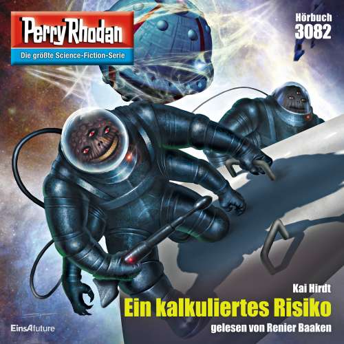 Cover von Kai Hirdt - Perry Rhodan - Erstauflage 3082 - Ein kalkuliertes Risiko