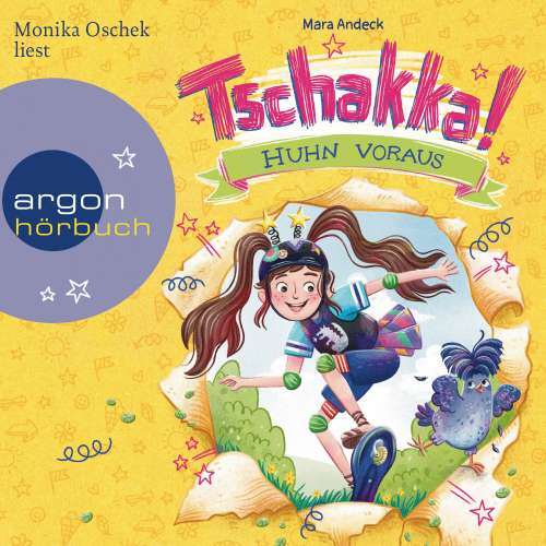 Cover von Mara Andeck - Tschakka! - Huhn voraus