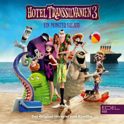 Cover von Hotel Transsilvanien - Hotel Transsilvanien 3 (Das Original-Hörspiel zum Kinofilm)