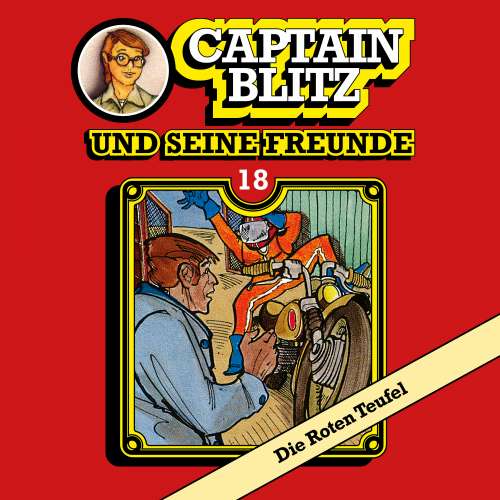 Cover von Steffen Kent - Captain Blitz und seine Freunde - Folge 18 - Die Roten Teufel