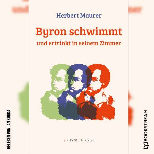 Cover von Herbert Maurer - Byron schwimmt und ertrinkt in seinem Zimmer