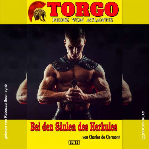 Cover von Charles de Clermont - Torgo - Prinz von Atlantis - Band 9 - Bei den Säulen des Herkules