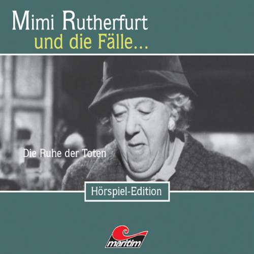Cover von Mimi Rutherfurt - Folge 17 - Die Ruhe der Toten