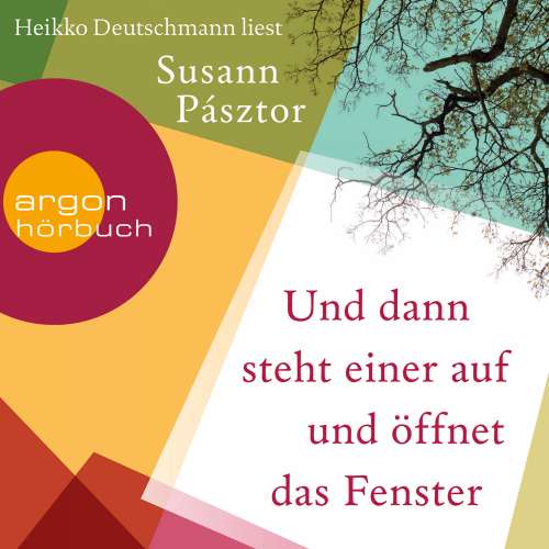 Cover von Susann Pásztor - Und dann steht einer auf und öffnet das Fenster