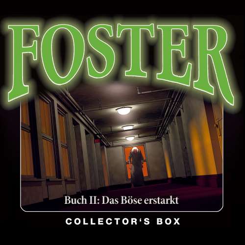 Cover von Oliver Döring - Foster - Foster Box 2: Das Böse erstarkt (Folgen 5-9)