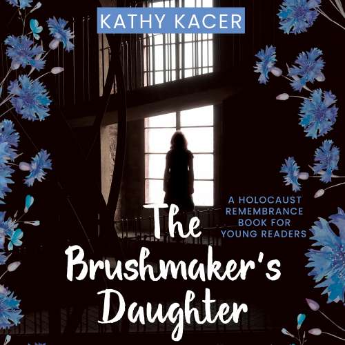 Cover von Kathy Kacer - The Brushmaker's Daughter - A Holocaust Remembrance Book for Young Readers