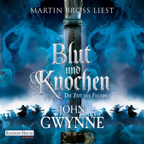 Cover von John Gwynne - Blut und Knochen - Band 2 - Die Zeit des Feuers