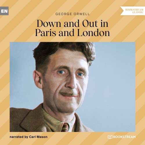 Cover von George Orwell - Down and out in Paris and London