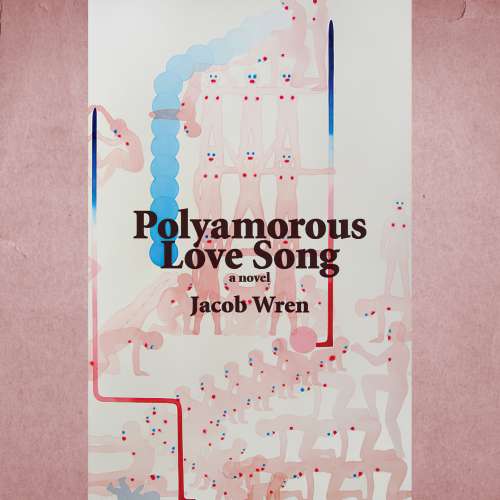 Cover von Jacob Wren - Polyamorous Love Song